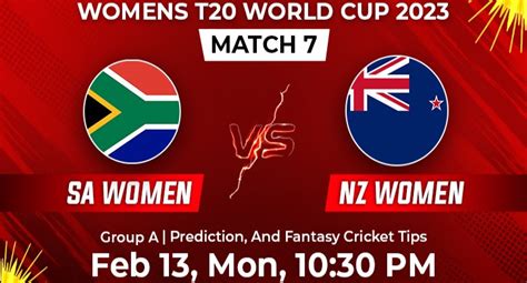 SOUTH AFRICA-W VS NEW ZEALAND-W | Women’s T20 World Cup 2023, Match 7 ...