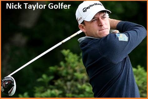 Nick Taylor Golfer's Ranking, Wife, Net Worth, and Family