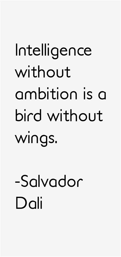 Salvador Dali Quotes & Sayings