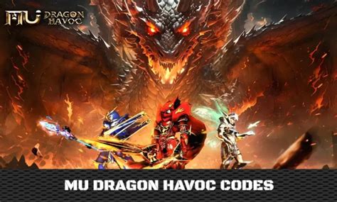 MU Dragon Havoc Codes (DEC 2024) [UPDATED] – Free Rewards - UCNGame