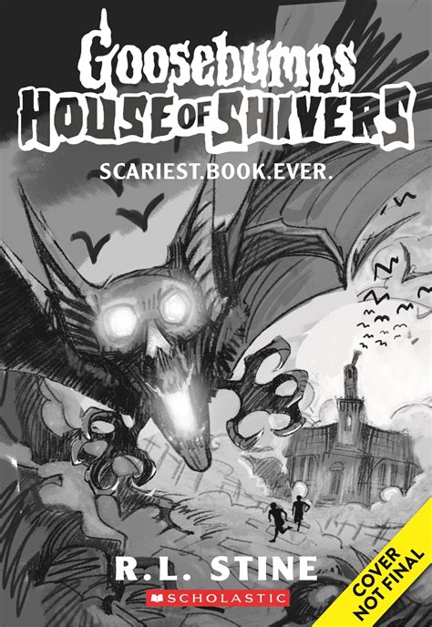 WIP Cover for "Goosebumps House of Shivers: Scariest. Book. Ever ...