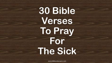 30 Bible Verses To Pray For The Sick-Bibleandprayers.com