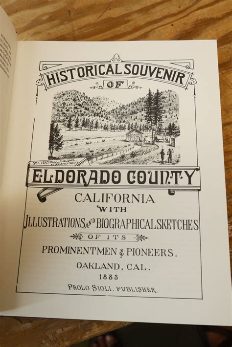 History of El Dorado County (1998 Reprint of 1883 Original) – The Bookery