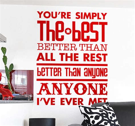 You Are Simply The Best Wall Sticker - TenStickers