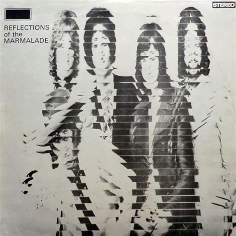 Reflections Of The Marmalade (1970, Vinyl) - Discogs