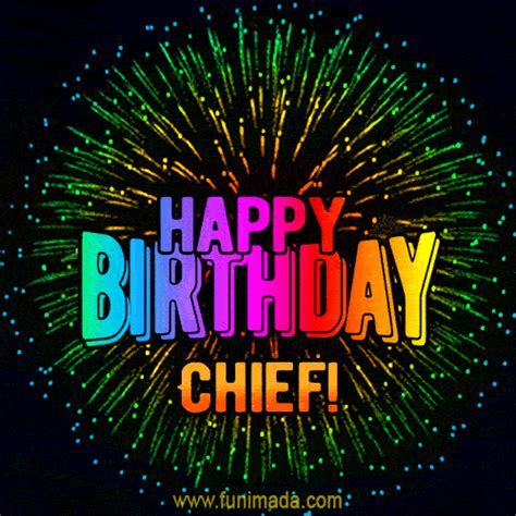 New Bursting with Colors Happy Birthday Chief GIF and Video with Music | Funimada.com