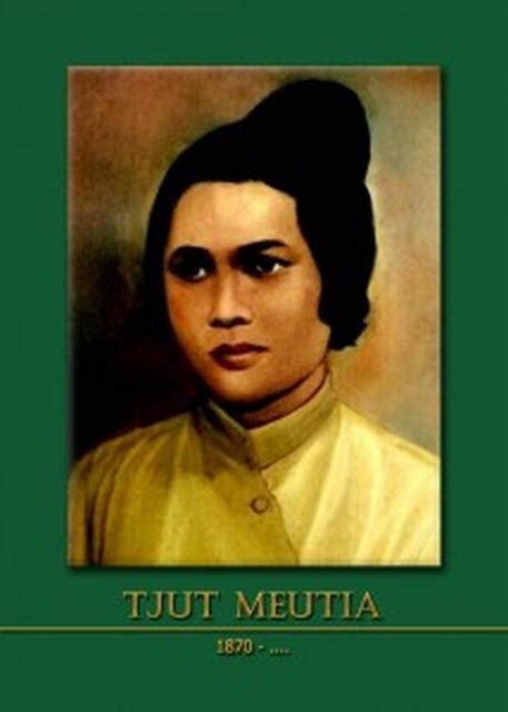 Biografi Singkat Tokoh: Cut Nyak Meutia - Pahlawan Nasional Aceh