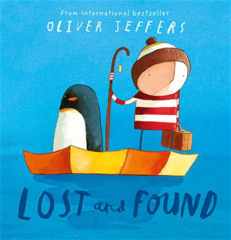 Lost and Found by Oliver Jeffers | Waterstones