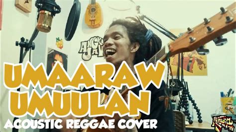 Umaaraw Umuulan by Rivermaya (acoustic reggae cover) Chords - Chordify