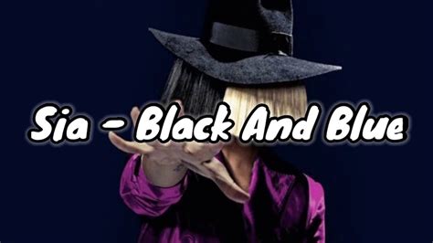 Sia - Black And Blue - YouTube