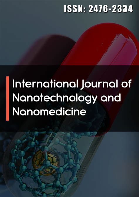 International Journal of Nanotechnology and Nanomedicine | Opast ...