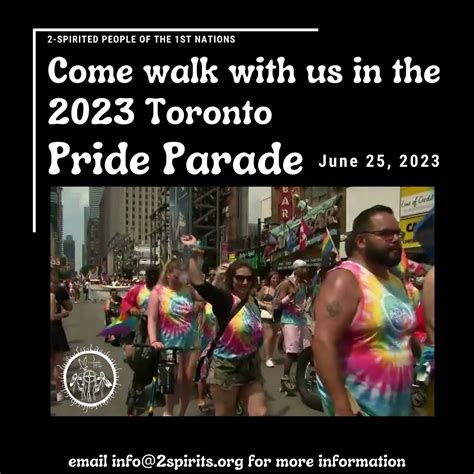 Walk with us in the 2023 Toronto Pride Parade – 2-Spirited People of ...