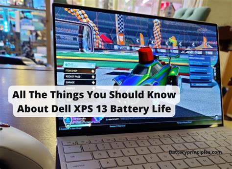 All The Things You Should Know About Dell XPS 13 Battery Life