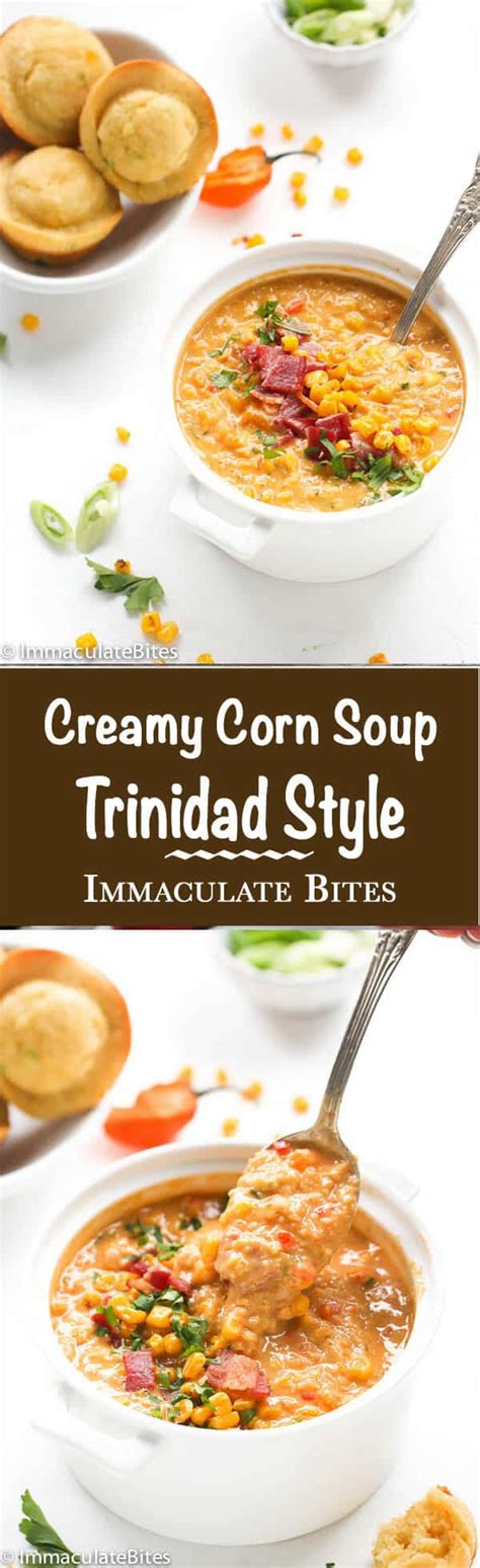 Trinidad Style Corn Soup - Immaculate Bites