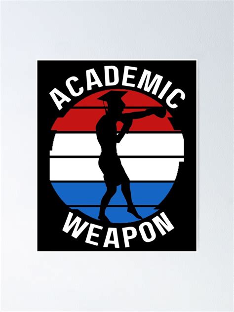 "Academic Weapon | Academic Weapon Meme | Academic Weapon Guy | Academic Weapon Meaning" Poster ...