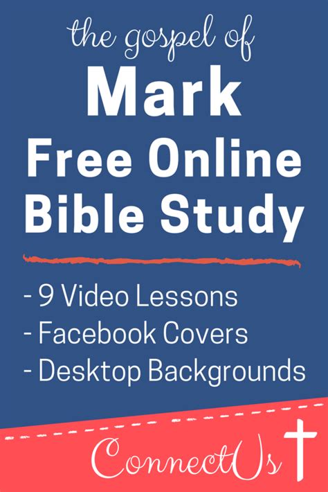 9 Free Bible Study Lessons on the Book of Mark – ConnectUS