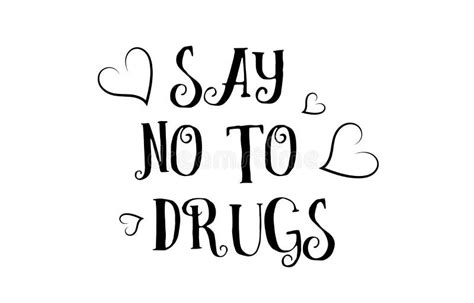 Say No To Drugs Stock Illustrations – 104 Say No To Drugs Stock Illustrations, Vectors & Clipart ...