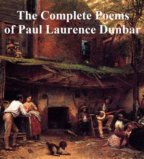 The Complete Poems of Paul Laurence Dunbar by Paul Laurence Dunbar | NOOK Book (eBook) | Barnes ...