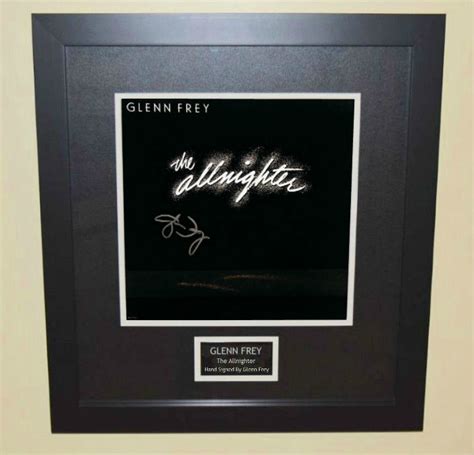 Glenn Frey – The Allnighter, ROCK STAR gallery, hand-signed ...