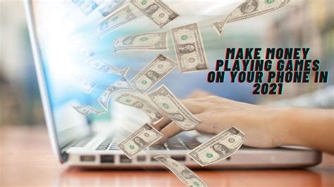 How To Make Money Playing Games on Your Phone (2021) - YouTube