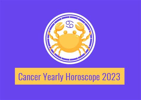 Cancer Yearly Horoscope 2023 - Read Cancer 2023 Horoscope In Details ...