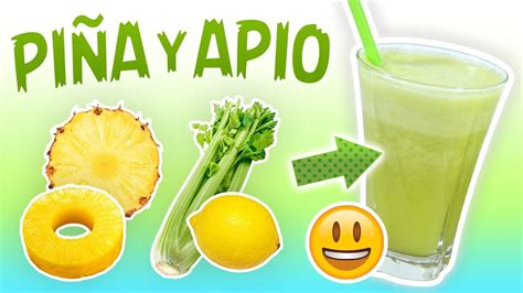 Batido de Piña, Apio y Limón para Quemar Grasa - Licuado para Perder Peso y Reducir Tallas - YouTube