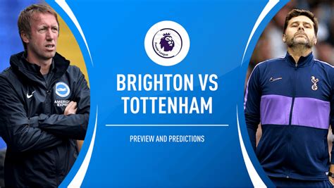 Brighton vs Tottenham Betting Predictions and Odds - betting-odds.tv