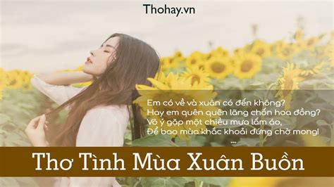 Thơ Về Mùa Xuân Hay Nhất ️️100+ Bài Thơ Nổi Tiếng Nhất