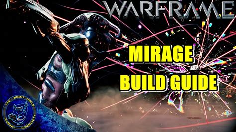 Warframe: Mirage Build Guide - YouTube