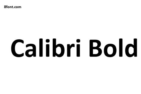 Calibri Bold Font - Free Font Download