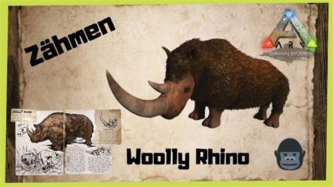 🦖ARK‬ Survival Evolved 🦖 Woolly Rhino zähmen 2021 [/Taming/INFO/ GUIDE ...