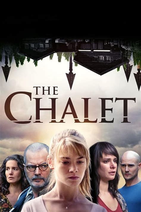 The Chalet (TV Series 2018-2018) — The Movie Database (TMDB)