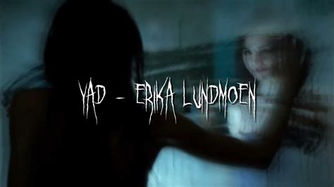 yad - erika lundmoen speed up - YouTube