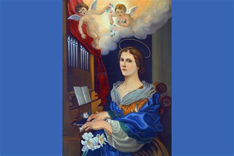 St. Cecilia, Patron Saint of Musicians, Pray for Us - Catechist's Journey