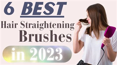 The 6 Best Hair Straightening Brushes of 2023 - Fashionair