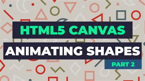 Learn HTML5 Canvas - Animation - HTML & JavaScript Tutorial