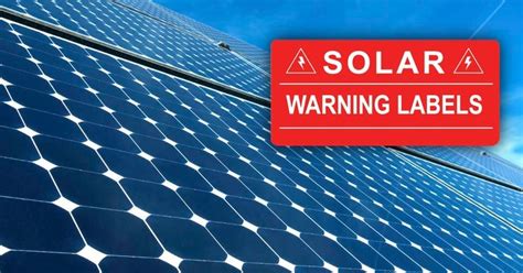 Solar Warning Labels is a leading company offers the highest quality Solar Panel Safety Signs ...