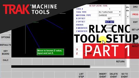 Tool Setup [Part 1] | ProtoTRAK RLX CNC | Lathe Tool Setup (Offline) - YouTube