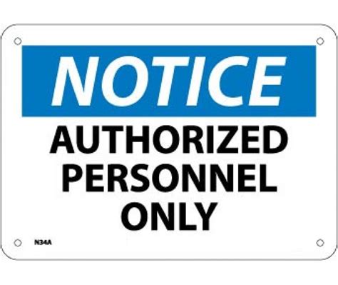 NOTICE - AUTHORIZED PERSONNEL ONLY - Mohawk Safety