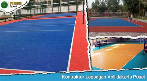 Kontraktor Lapangan Voli Jakarta Pusat Tenaga Ahli Berpengalaman