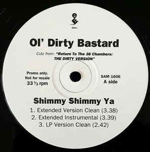 Ol' Dirty Bastard – Shimmy Shimmy Ya (1995, Vinyl) - Discogs