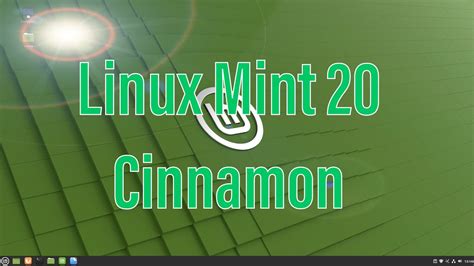 Linux Mint 20 Cinnamon | First Look - YouTube