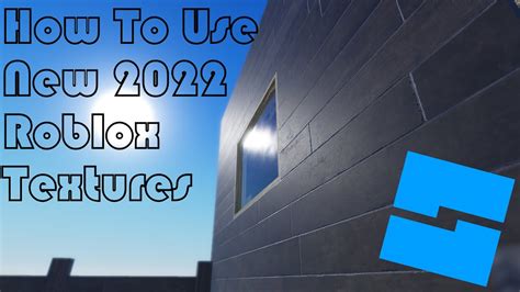 How To Use New 2022 Roblox Textures In Roblox Studio - YouTube