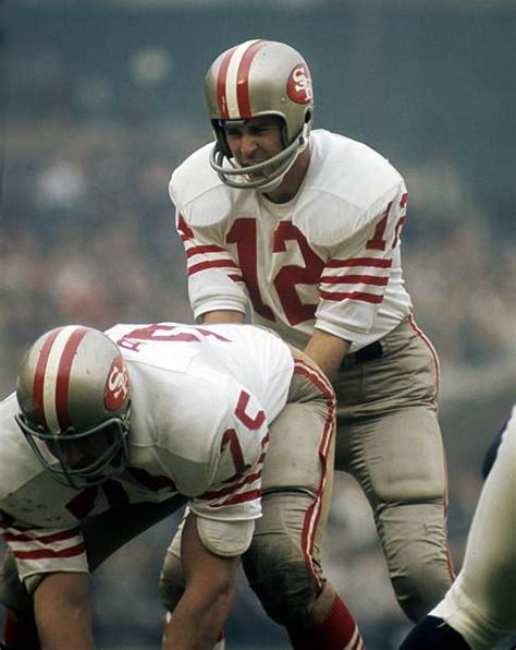 San Francisco 49ers QB John Brodie. | Nfl players, Vintage football ...