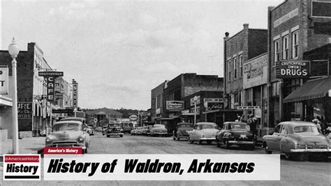 History of Waldron, ( Scott County )Arkansas - YouTube