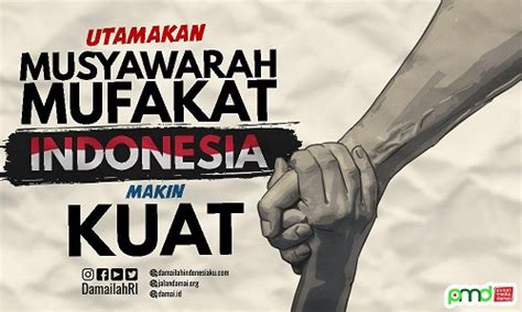 Utamakan Musyawarah Mufakat agar Indonesia Kuat - Jalan Damai