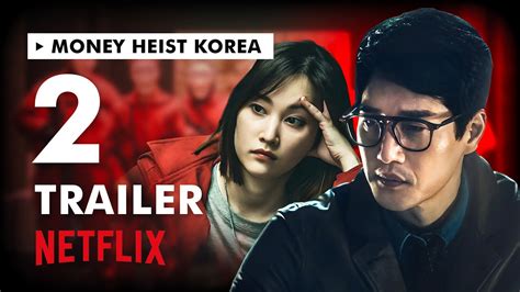 Money Heist: Korea Season 2 Trailer (2023) First Look + Leaked Info ...