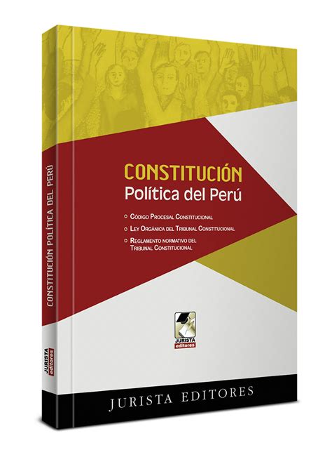 Constitución Política Del Perú – Jurista Editores