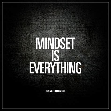 Mindset is everything. - Mindset is KEY when it comes to achieving success in life and in the ...