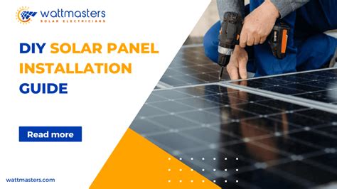 DIY Solar Panel Installation Guide - Watt Masters